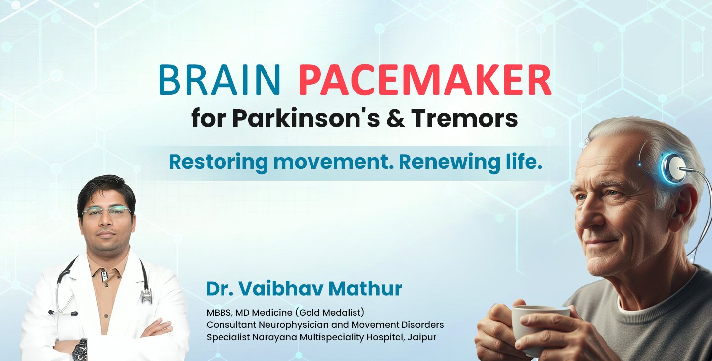Brain Pacemaker Treatment in Jaipur
